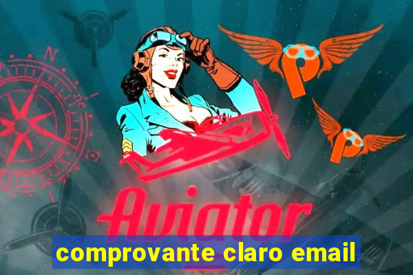 comprovante claro email